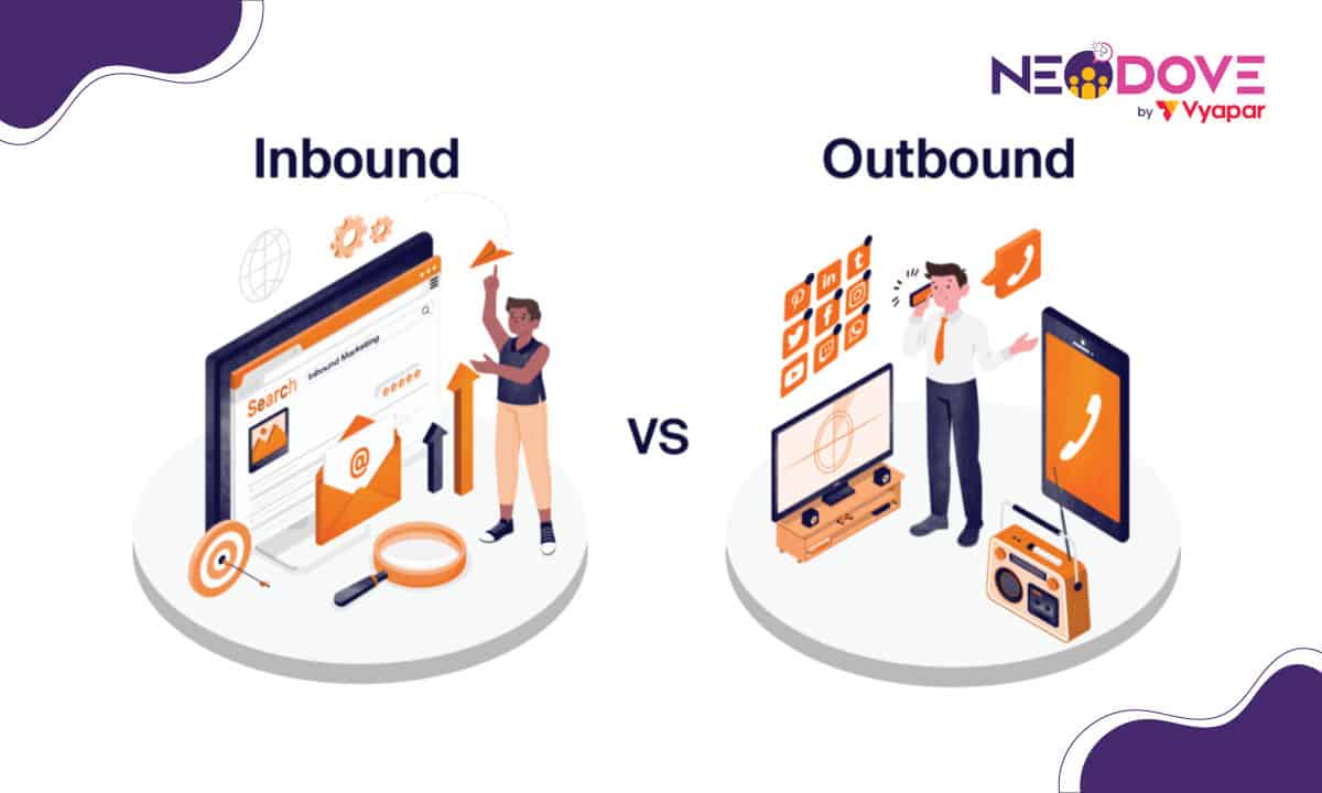 Inbound vs Outbound Calling Which one’s the best - NeoDove