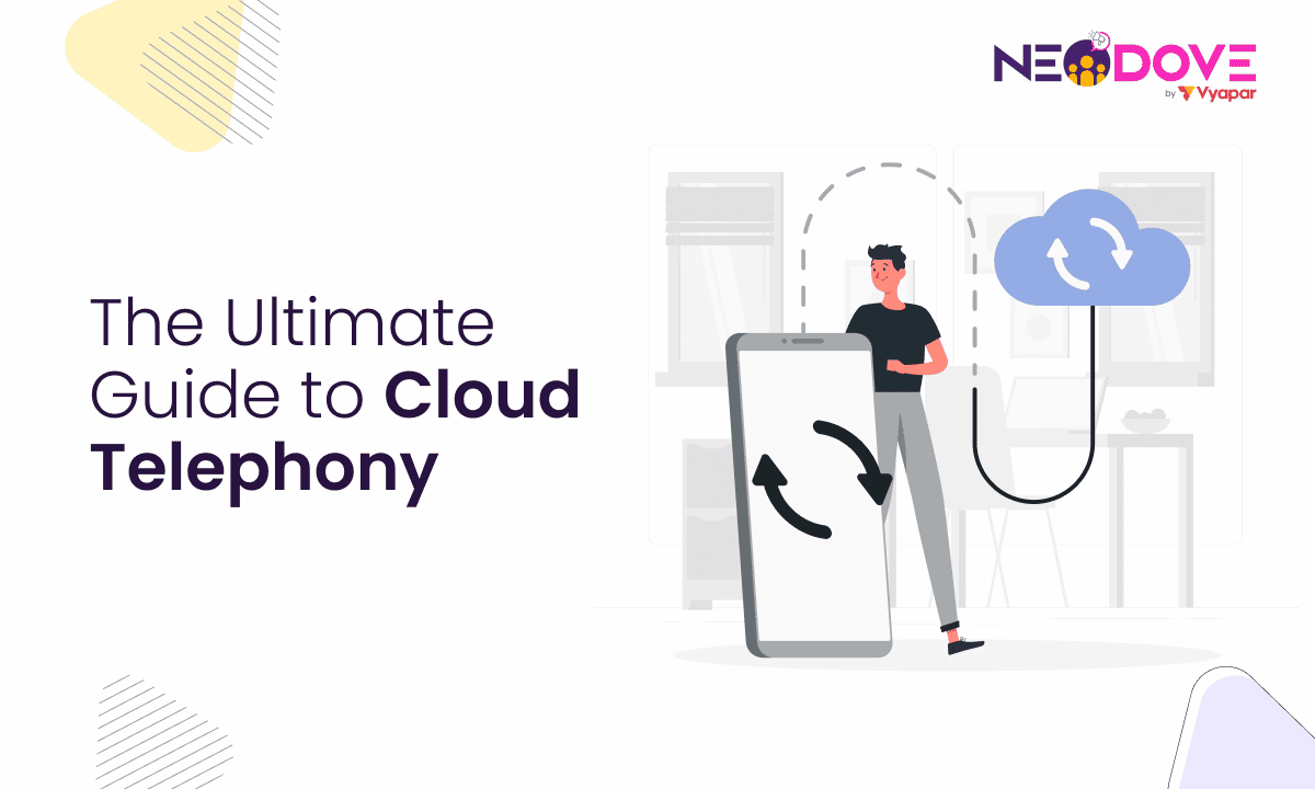 The Ultimate Guide to Cloud Telephony
