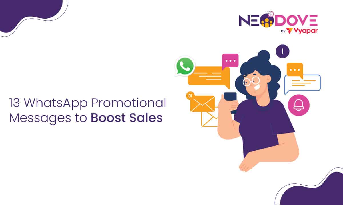 13 WhatsApp Promotional Messages to Boost Sales l NeoDove